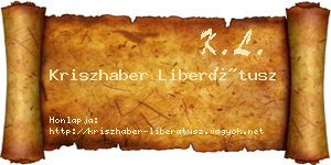 Kriszhaber Liberátusz névjegykártya